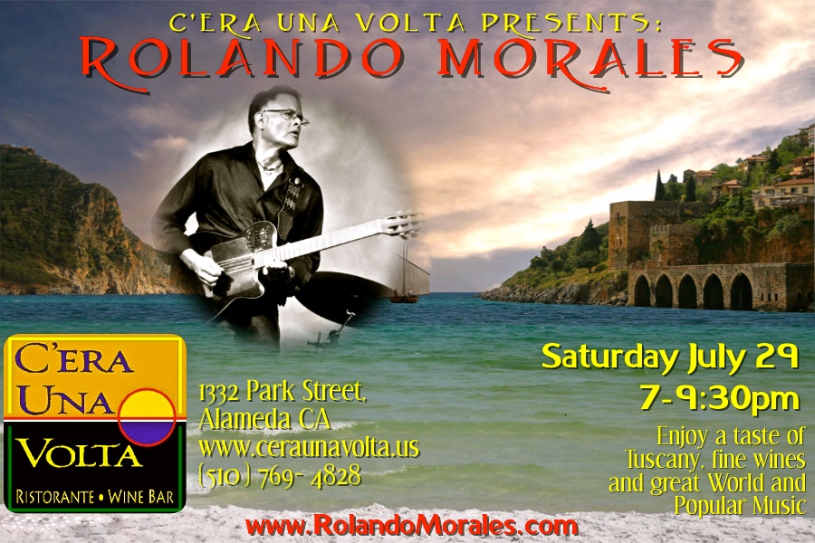 Rolando Morales will perform at C'era Una Volta on Saturday, July 29 in Alameda