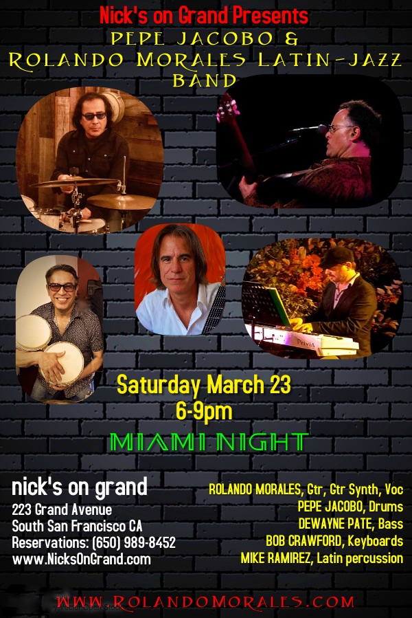 Nick's on Grand will feature Pepe Jacobo & Rolando Morales' Latin-Jazz Band