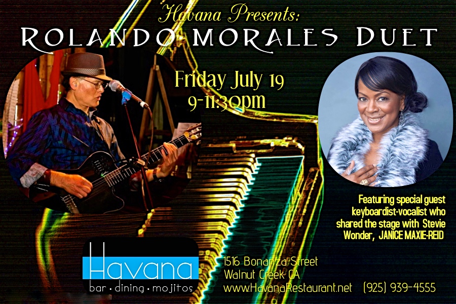 Havana July Janice Maxie-Reid will perform together at Havana's in Walnut Creek July 19, 2019