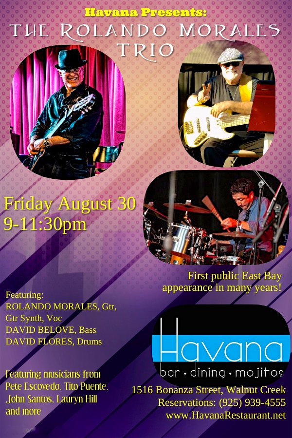 Rolando Morales Trio will perform at Havana's on August 30, 2019
