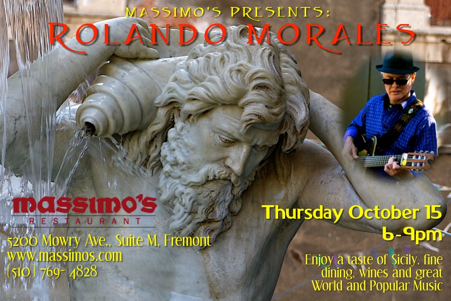 Massimo's presents Rolando Morales on Thursday, October 15, 2020 between 6pm and 9pm. 