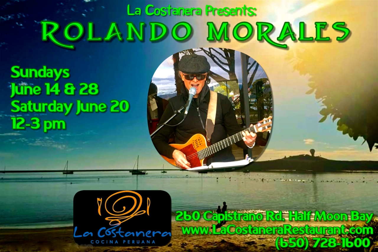 Rolando Morales - La Costanera Peruvian Restaurant on June 14, 2026 12 pm - 3 pm.